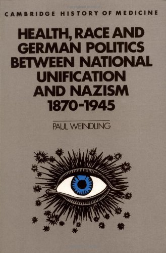 Health, Race and German Politics between National Unification and Nazism, 18701 [Paperback]