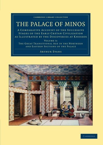 The Palace of Minos A Comparative Account of the Successive Stages of the Early [Paperback]