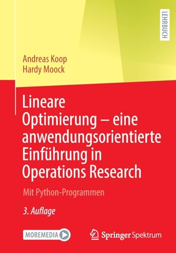 Lineare Optimierung  eine anwendungsorientierte Einfhrung in Operations Resear [Paperback]