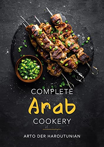 Complete Arab Cookery [Hardcover]