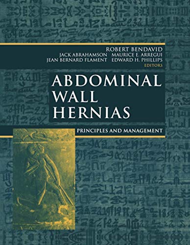 Abdominal Wall Hernias Principles and Management [Paperback]
