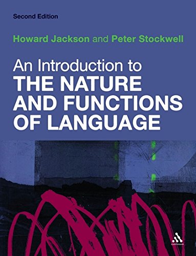 An Introduction to the Nature and Functions of Language Second Edition [Hardcover]