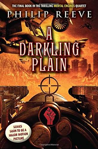 A Darkling Plain (Mortal Engines 4) [Paperback]