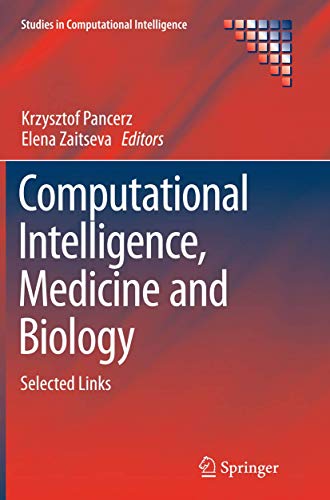 Computational Intelligence, Medicine and Biology Selected Links [Paperback]