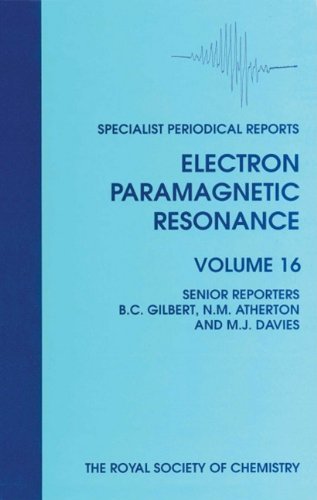 Electron Paramagnetic Resonance Volume 16 [Hardcover]