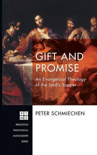 Gift And Promise (princeton Theological Monograph) [Hardcover]