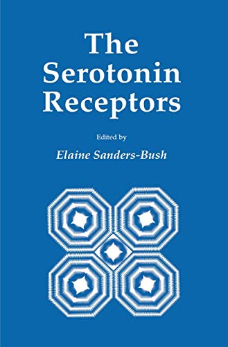 The Serotonin Receptors [Paperback]