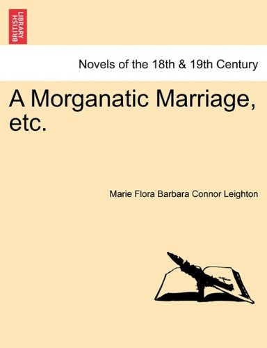 Morganatic Marriage, Etc [Paperback]