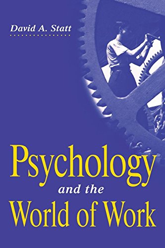 Psychology and the World of Work [Paperback]