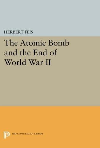 The Atomic Bomb and the End of World War II [Paperback]
