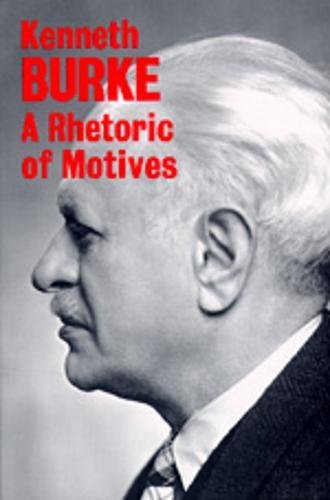 A Rhetoric of Motives [Paperback]
