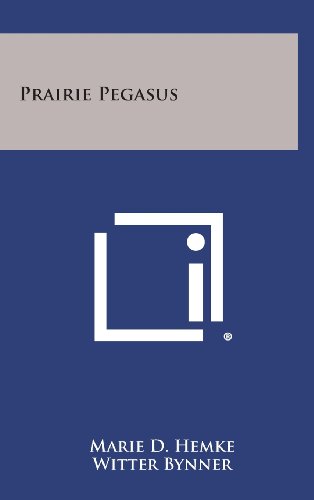 Prairie Pegasus [Hardcover]