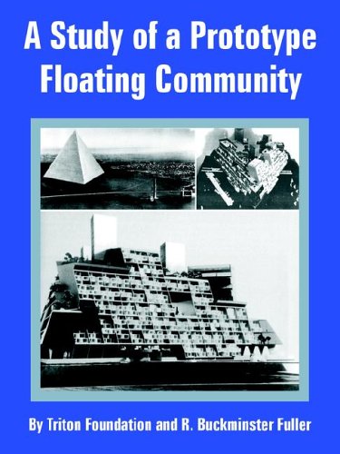 Study Of A Prototype Floating Community, A [Paperback]