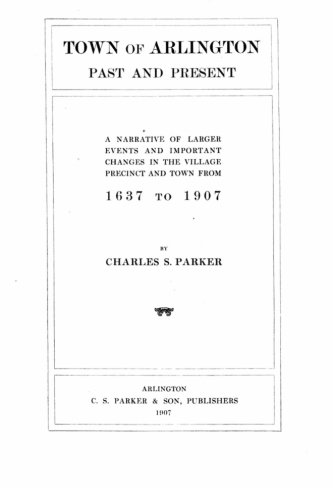 Town Of Arlington, Past And Present [Paperback]