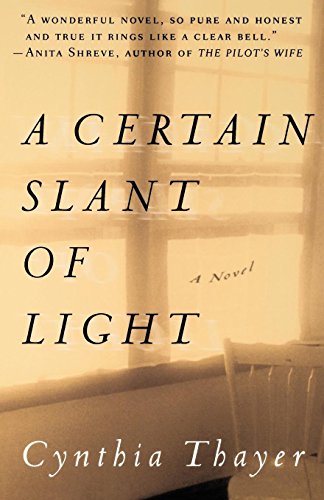 A Certain Slant of Light A Novel [Paperback]