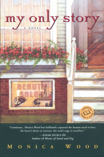 My Only Story [Paperback]