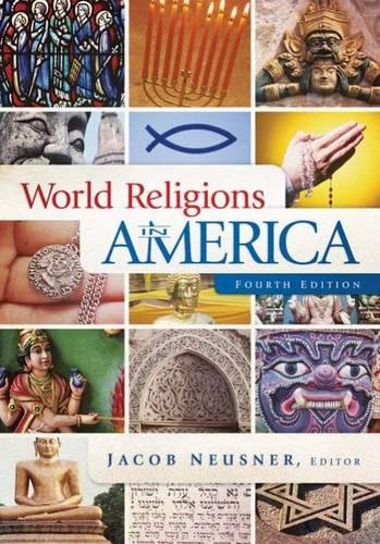 World Religions In America, Fourth Edition An Introduction [Paperback]