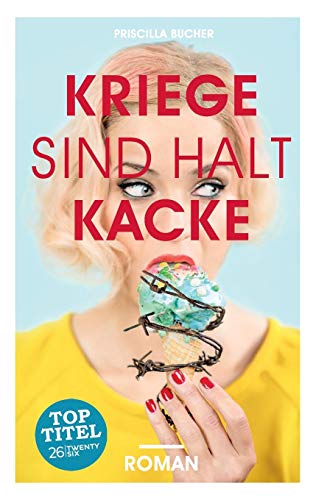 Kriege Sind Halt Kacke (german Edition) [Paperback]