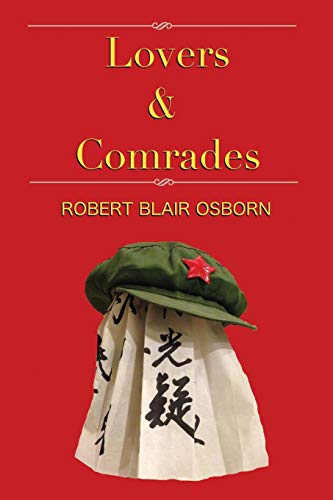 Lovers and Comrades [Paperback]