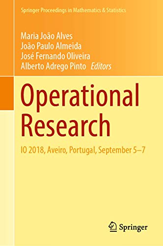 Operational Research IO 2018, Aveiro, Portugal, September 5-7 [Hardcover]