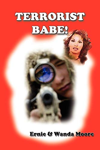 Terrorist Babe  Book Two of the Jake Crabtree Series [Unknown]