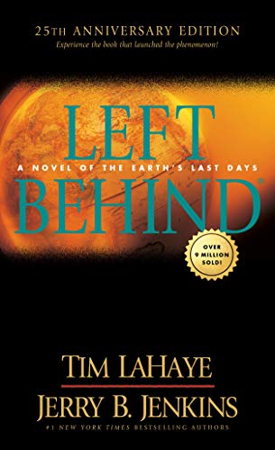 Left Behind 25th Anniversary Edition [Paperback]