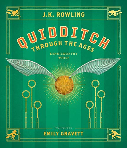 Quidditch Through the Ages The Illustrated Edition [Hardcover]