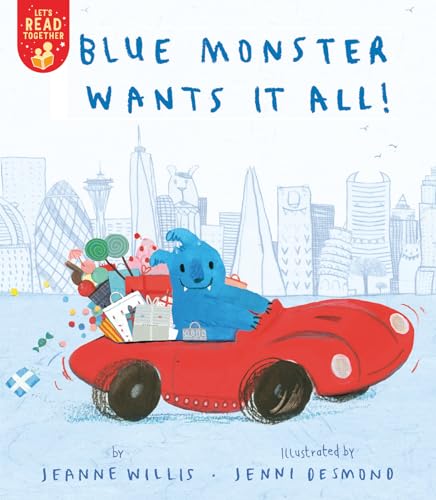 Blue Monster Wants It All [Paperback]