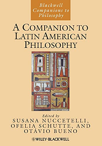 A Companion to Latin American Philosophy [Paperback]