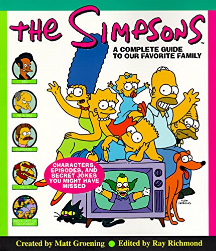 The Simpsons A Complete Guide to Our Favorite Family [Paperback]