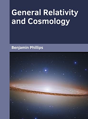 General Relativity and Cosmology [Hardcover]