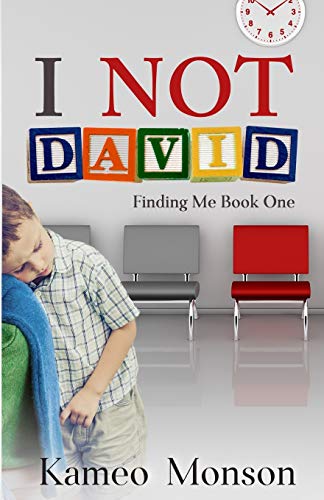 I NOT David  Book One Finding Me Series [Unknown]