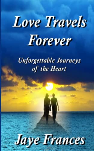Love Travels Forever [Paperback]