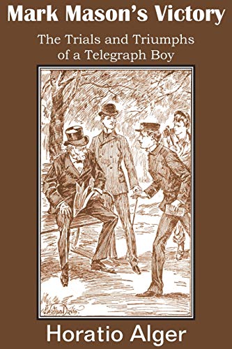 Mark Mason's Victory, The Trials And Triumphs Of A Telegraph Boy [Paperback]