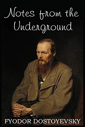 Notes From The Underground [Paperback]