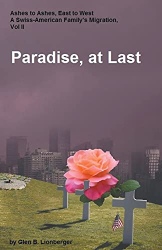 Paradise, at Last [Paperback]
