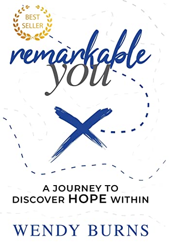 Remarkable You  A Journey to Discover HOPE Within [Hardcover]