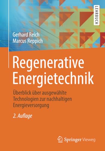 Regenerative Energietechnik berblick ber ausgewhlte Technologien zur nachhal [Paperback]