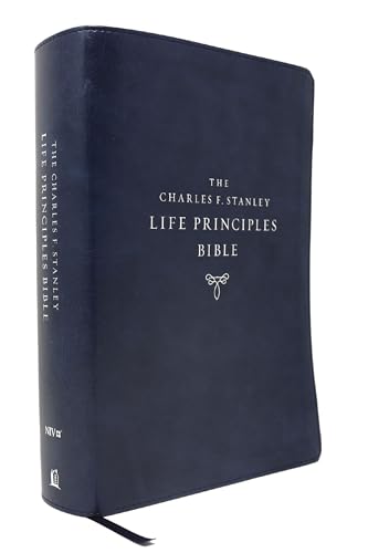 NIV, Charles F. Stanley Life Principles Bible, 2nd Edition, Leathersoft, Blue, T [Leather / fine bindi]