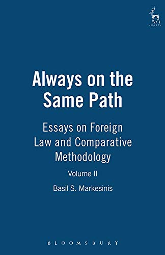 Always on the Same Path - Volume II Essays on Foreign Law and Comparative Metho [Hardcover]