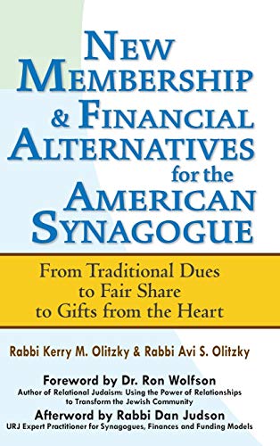 New Membership & Financial Alternatives for the American Synagogue From Tra [Hardcover]