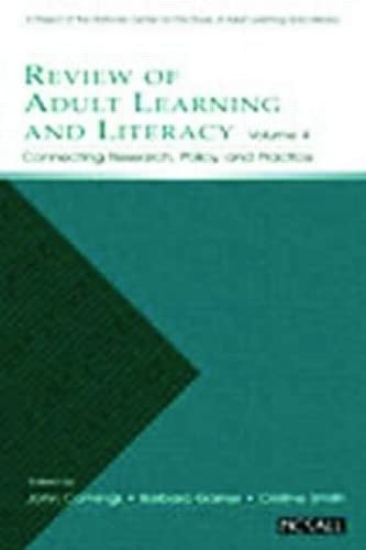 Review of Adult Learning and Literacy, Volume 4 Connecting Research, Policy, an [Paperback]