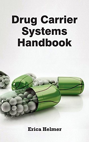 Drug Carrier Systems Handbook [Hardcover]