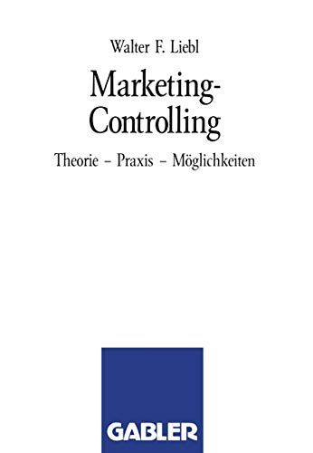 Marketing-Controlling Theorie-Praxis-Mglichkeiten [Paperback]