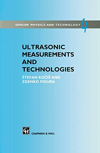 Ultrasonic Measurements and Technologies [Hardcover]