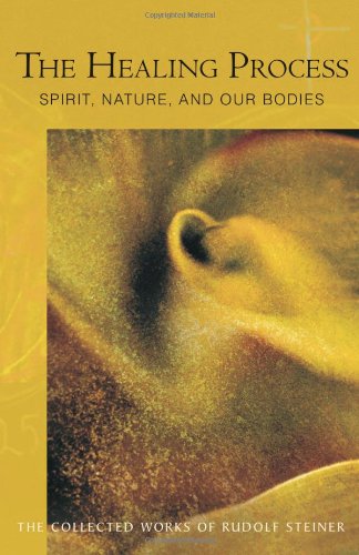 The Healing Process (collected Works Of Rudolf Steiner) [Paperback]