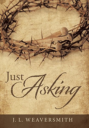Just Asking [Hardcover]