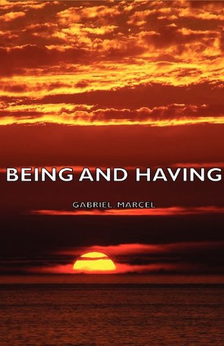 Being And Having [Paperback]