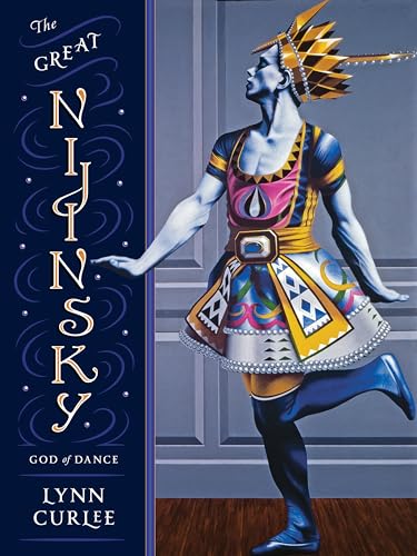 The Great Nijinsky God of Dance [Hardcover]