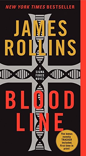 Bloodline A Sigma Force Novel [Paperback]